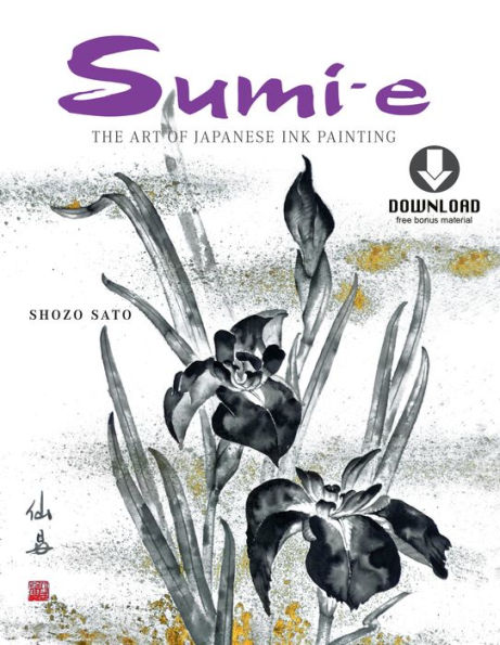 Sumi-e: The Art of Japanese Ink Painting (Downloadable Material)