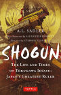 Shogun: The Life of Tokugawa Ieyasu