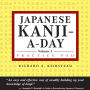Japanese Kanji a Day Practice Pad Volume 1: Practice basic Japanese kanji and learn a year's worth of Japanese characters in just minutes a day.