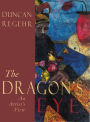 Dragon's Eye: An Artist's View