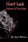 Heart Lock: Embrace of Two Souls