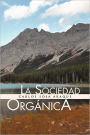 La Sociedad Org Nica