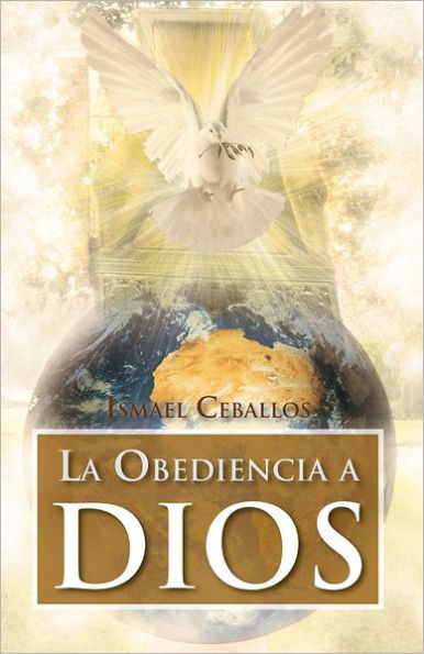 La obediencia a Dios: Traspasa toda cultura y toda tradición de la mente humana