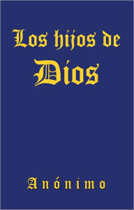 Title: Los hijos de Dios, Author: Anonimo