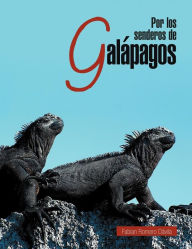 Title: Por Los Senderos de Galapagos, Author: Fabian Romero D. Vila