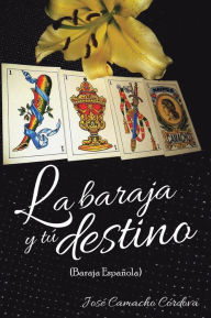 La baraja y tu destino