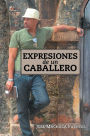 Expresiones de Un Caballero