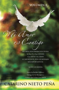 Title: Mi Amor es Contigo, Author: Catarino Nieto Peña