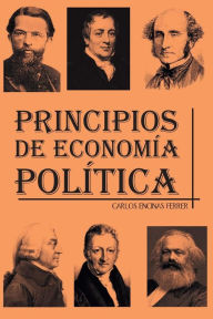 Title: Principios de Economia Politica, Author: Carlos Encinas Ferrer