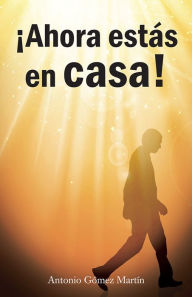 Ahora estás en casa!