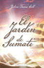 El Jardiacute;n de Sumati