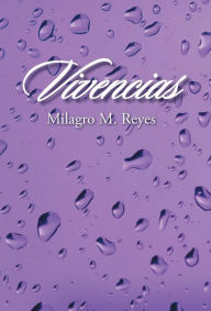 Title: Vivencias, Author: Milagro M Reyes