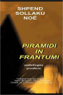 Piramidi In Frantumi