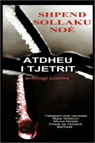 Title: Atdheu i tjetrit, Author: Shpend Sollaku Noï