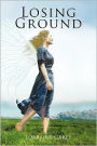 Losing Ground