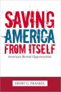 Saving America From Itself