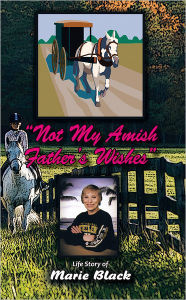 Not My Amish Father's Wishes