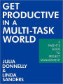 Get Productive In A Multi-Task World