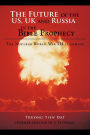The Future Of The Us, Uk And Russia In The Bible Prophecy