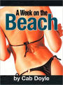 A Week On The Beach