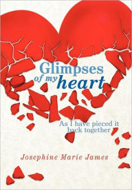 Glimpses Of My Heart
