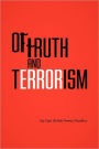 Of Truth And Terrorism