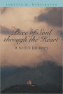 Piece Of Soul Through The Heart