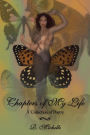 Chapters of My Life: A Collection of Poetry