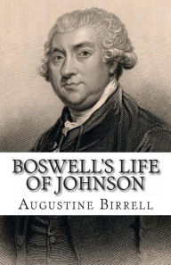 Title: Boswell's Life of Johnson, Author: Augustine Birrell