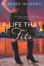 A Life That Fits (Toronto Series #5)