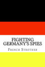 Fighting Germany's Spies