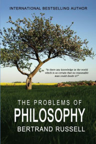 Title: The Problems Of Philosophy, Author: Bertrand Russell