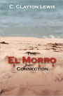 The el Morro Connection