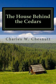 The House Behind the Cedars