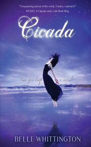 Title: Cicada, Author: Belle Whittington
