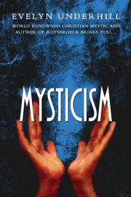 Title: Mysticism, Author: Evelyn Underhill