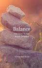 Balance: The Seven Human Needs Simplified