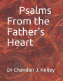 Psalms From the Father's Heart