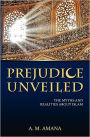 Prejudice Unveiled: The Myths and Realities about Islam