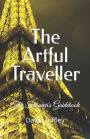 The Artful Traveller: The Flâneur's Guidebook