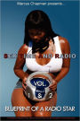 Sex Time and Radio Vol. 1 And 2: Blueprint of a Radio Star