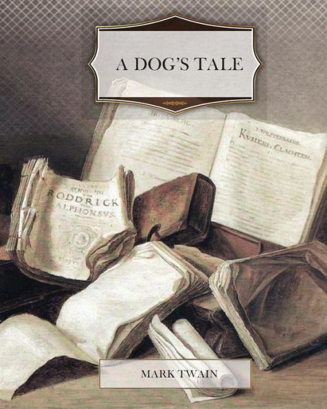 A Dog's Tale