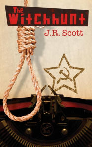 Title: The Witchhunt, Author: J. R. Scott