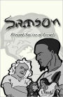 Samson: Blessed Savior of Israel