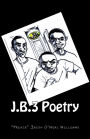 J. B. 3 Poetry