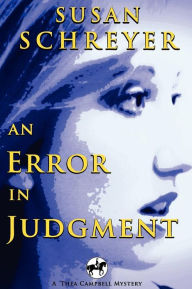 Title: An Error In Judgment, Author: Susan Schreyer