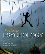 Title: Exploring Psychology / Edition 10, Author: David G. Myers