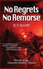 No Regrets, No Remorse: A Sydney Simone Mystery