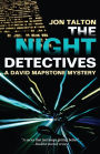 The Night Detectives (David Mapstone Series #6)