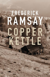 Title: Copper Kettle, Author: Frederick Ramsay